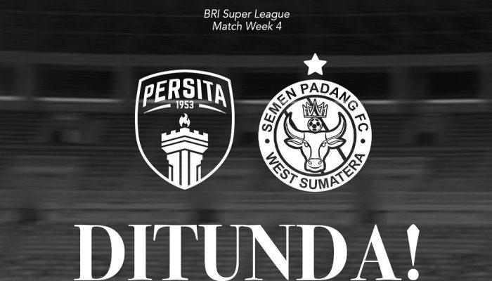 Laga Semen Padang vs Persita Tangerang Resmi Ditunda karena Situasi Keamanan